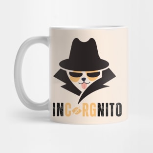 Incorgnito Mug